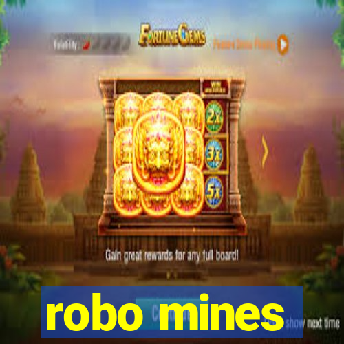 robo mines